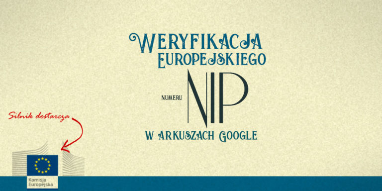 Jak sprawdzić europejski NIP przy pomocy Arkuszy Google